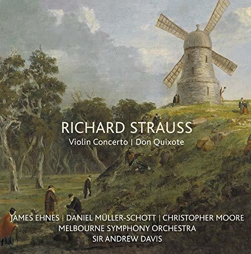 R Strauss / Daniel Muller / James Ehnes - Richard Strauss: Violin Concerto / Don Quixote