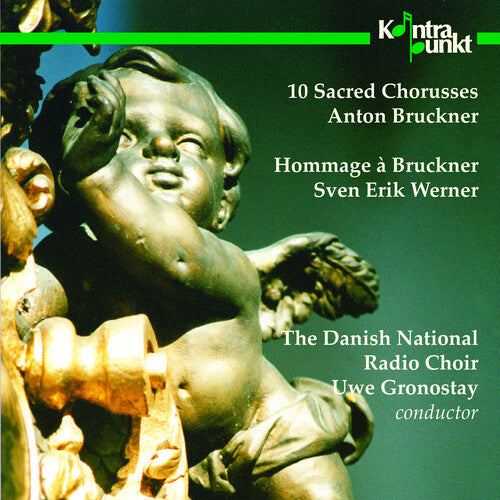 Bruckner/ Gronostay/ Dr Radio Choir - 10 Sacred Choruses