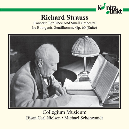 R. Strauss / Nielsen/ Collegium Musicum - Oboe Concerto / Bourgeois Gentilhomme
