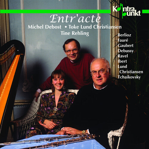 Berlioz/ Faure/ Debost/ Christiansen - Flute Works / Harp Music