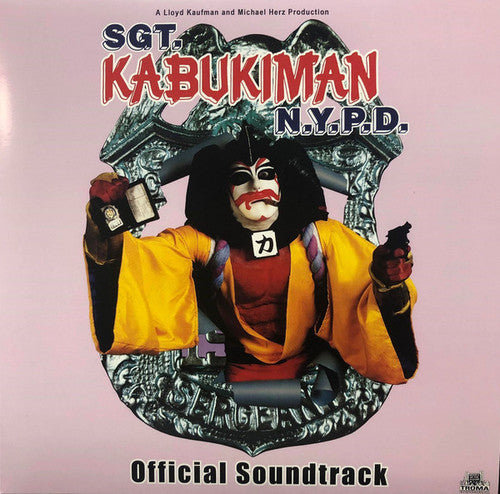 Dan Syke & Bob Mithoff - Sgt. Kabukiman, N.Y.P.D. (Official Soundtrack)