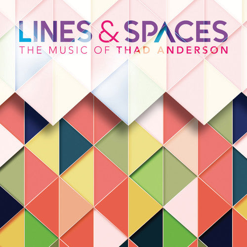 Anderson - Lines & Spaces