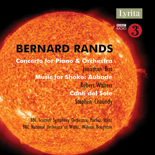 Rands/ Biss/ Bernard - Orchestral Works