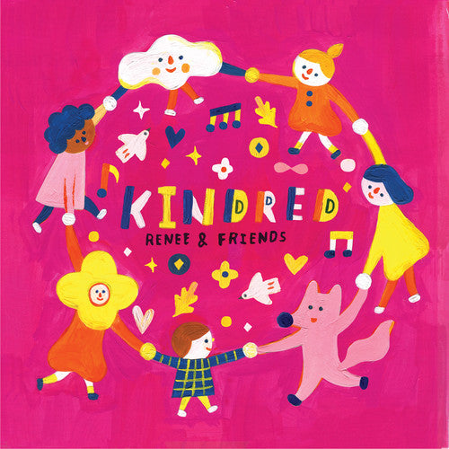 Renee & Friends - Kindred