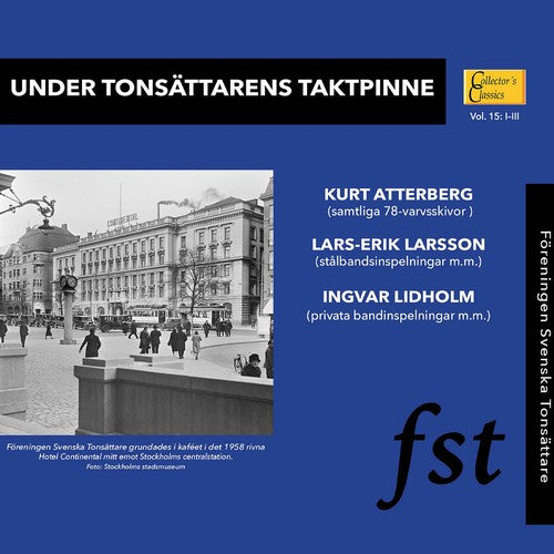Atterberg - Under Tonsattarens Taktpinne