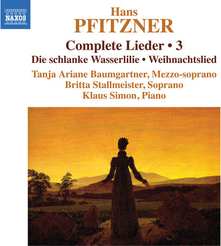 Pfitzner/ Baumgartner/ Simon - Complete Lieder 3