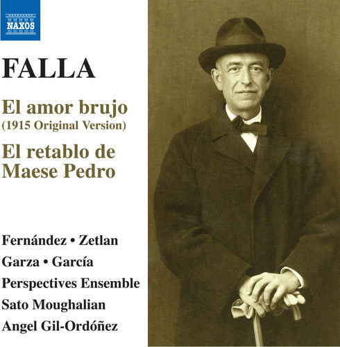 Falla/ Fernandez/ Perspectives Ensemble - Amor Brujo (1915)