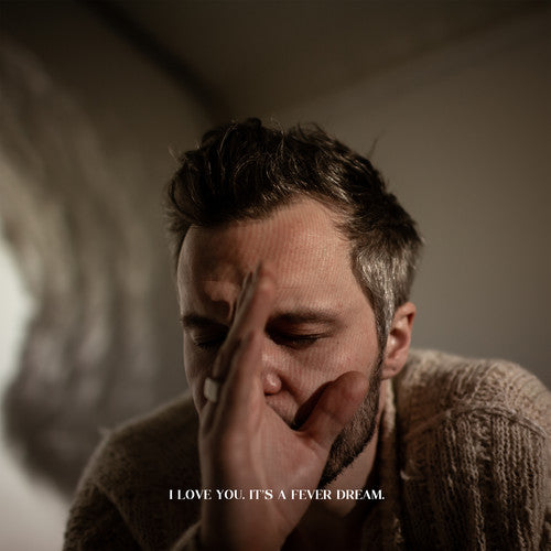 Tallest Man on Earth - I Love You. It's a Fever Dream.