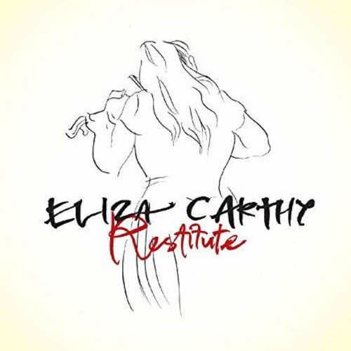Eliza Carthy - Restitute