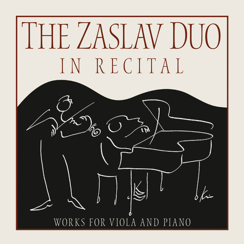 Zaslav Duo in Recital - The Zaslav Duo in Recital