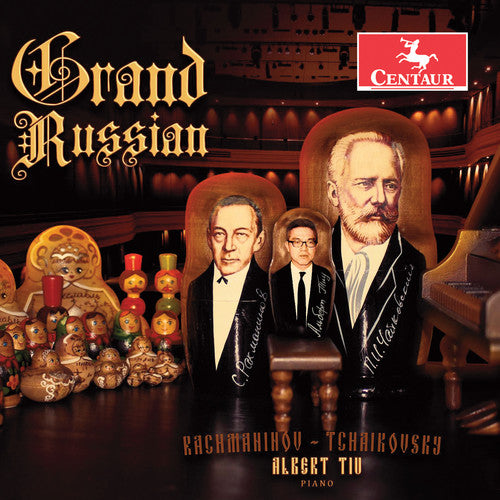 Rachmaninoff/ Tiu - Grand Russian