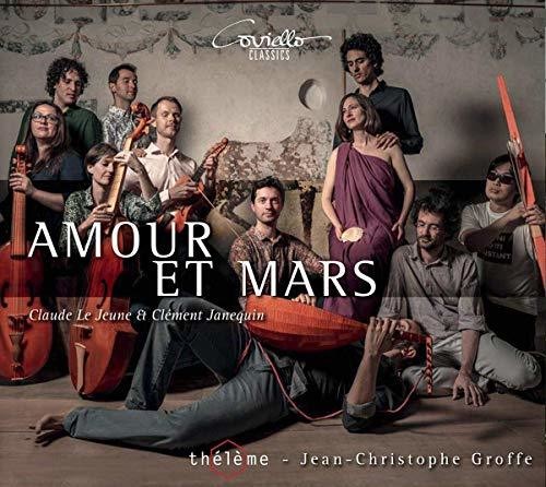 Janequin/ Theleme - Amour Et Mars
