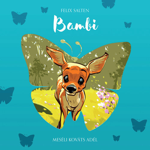 Salten/ Kovats/ Fenyo - Bambi