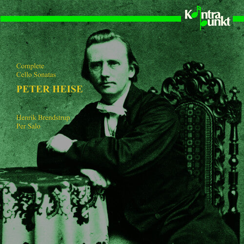 Heise/ Brendstrup/ Salo - Complete Cello Sonatas