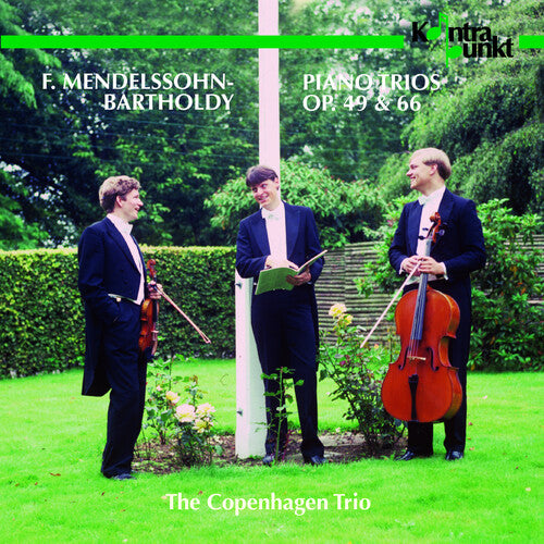 Mendelssohn/ Copenhagen Trio - Piano Trios 1 & 2