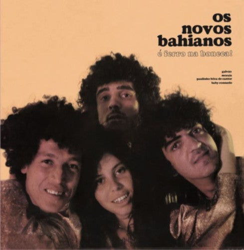 Os Novos Baianos - E Ferro Na Boneca!