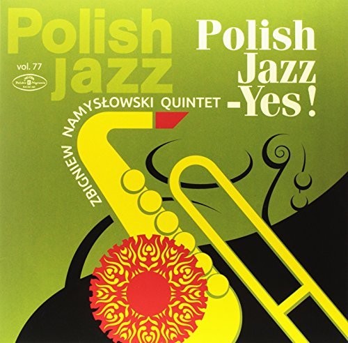 Zbigniew Namyslowski Quintet - Polish Jazz: Yes