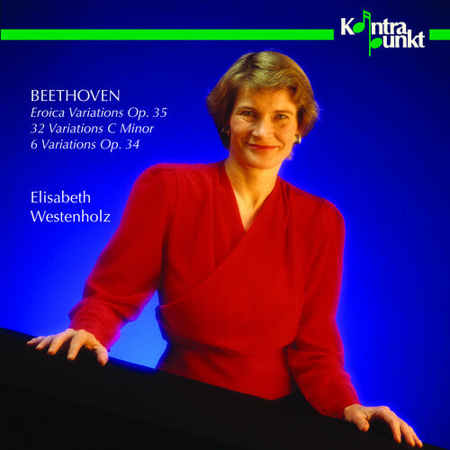 Beethoven/ Elisabeth Westenholz - 15 Variations / 32 Variations