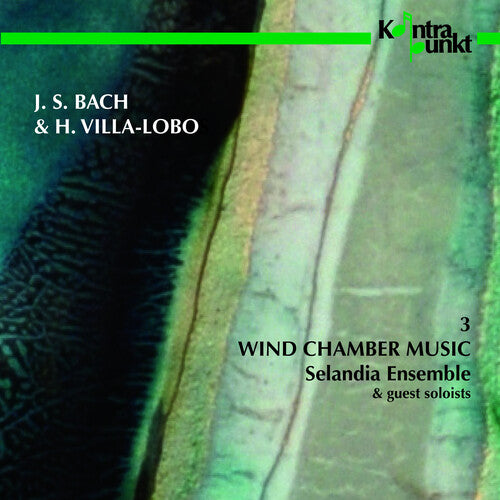 Bach/ Villa-Lobos - Wind Chamber Music