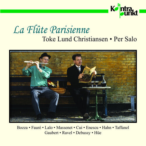Christiansen/ Bozza/ Faure - La Flute Parisienne