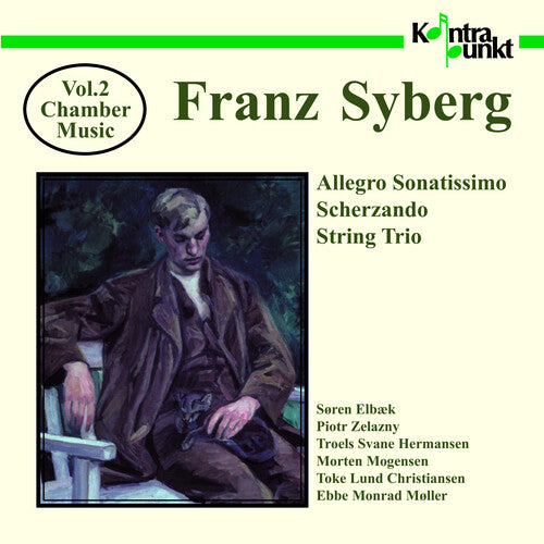 Syberg - Chamber Music 2
