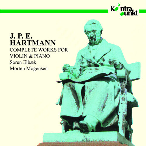 Hartmann/ Elbaek/ Morgensen - Complete Works for Violin & Piano