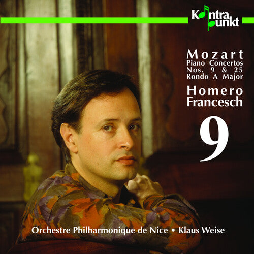 Mozart/ Francesch/ Weise/ Orch. Phil. De Nice - Concerto 9 & 25