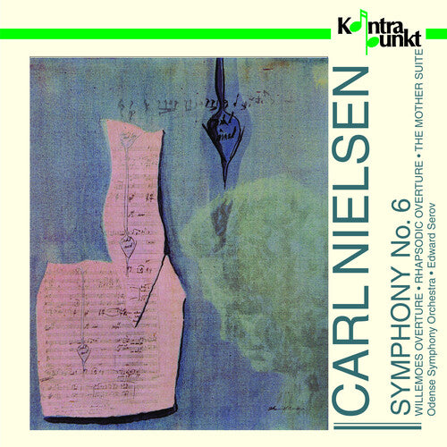 Nielsen/ Serov/ Odense Symphony Orchestra - Symphony 6