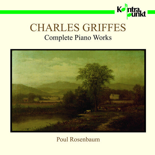 Griffes/ Rosenbaum - Complete Piano Works