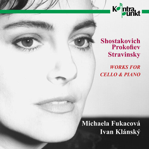 Shostakovich/ Prokofiev/ Stravinsky/ Fukacova - Works for Cello & Piano