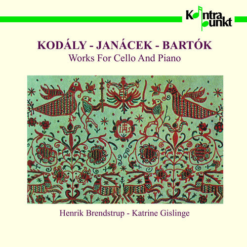 Kodaly/ Janacek/ Bartok/ Gislinge/ Brendstrup - Sonata / Pohadka / Rhapsody