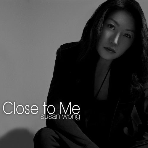 Susan Wong - Close To Me (SACD)