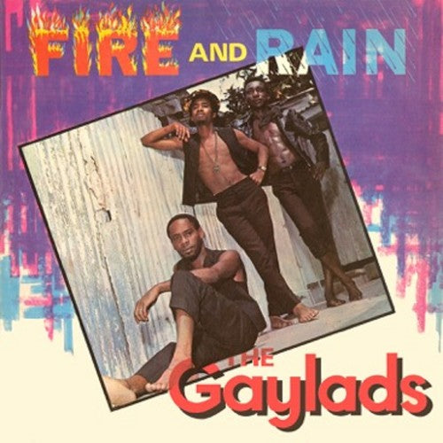 Gaylads - Fire & Rain
