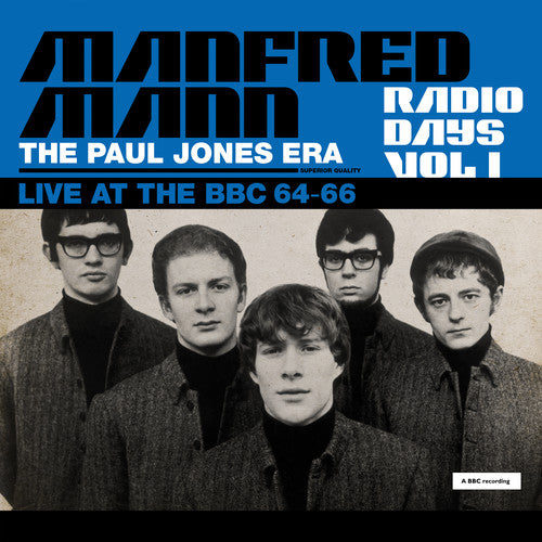 Manfred Mann - Radio Days Vol. 1: Live At The Bbc 1964 66
