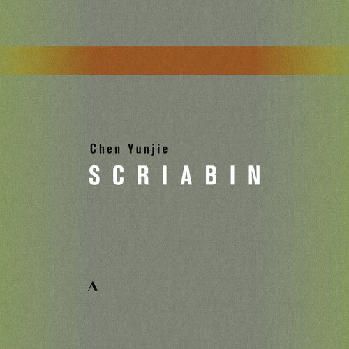 Scriabin/ Chen - Chen Yunjie Plays Scriabin