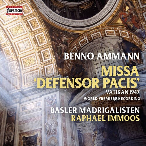 Ammann/ Basler Madrigalisten/ Immoos - Missa Defensor Pacis
