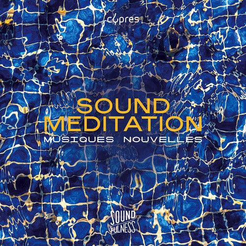 Sound Meditation/ Various - Sound Meditation