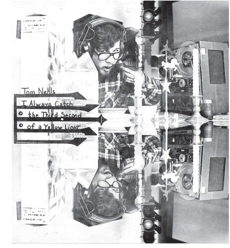 Tom Nehls - I Always Catch the Third Second of a Yellow Light