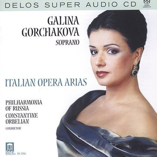 Gorchakova/ Orbelian/ Philharmonia of Russia - Italian Opera Arias
