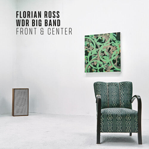Florian Ross & Wdr Big Band - Front & Center