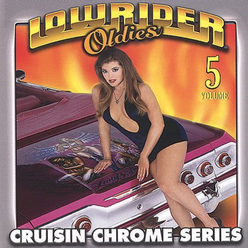 Various - Lowrider Oldies Chrome, Vol. 5