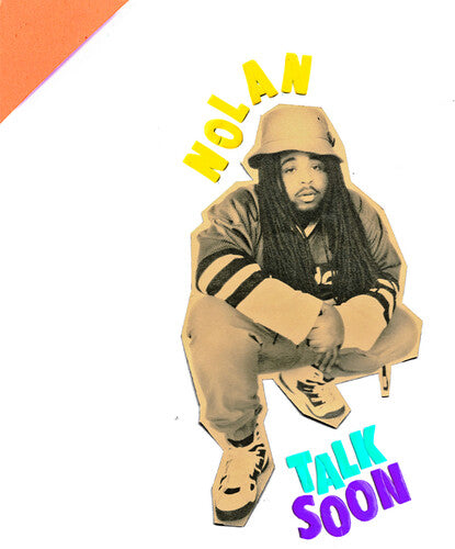 Nolan (Nolan the Ninja) - Talk Soon