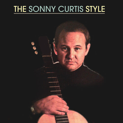 Sonny Curtis - The Sonny Curtis Style