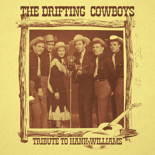 Drifting Cowboys - Tribute To Hank Williams