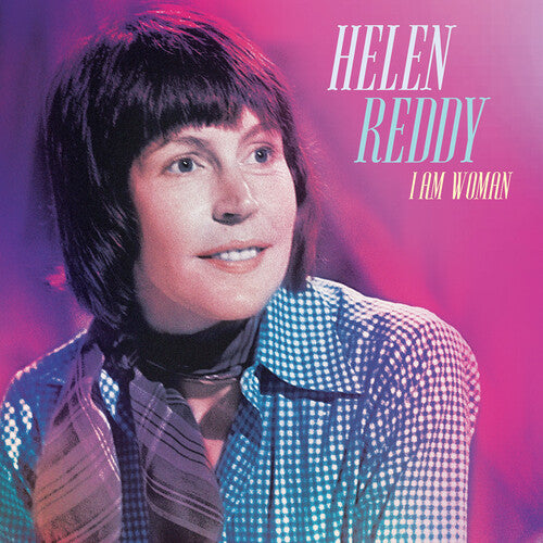 Helen Reddy - I Am Woman