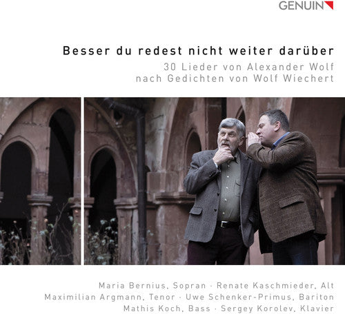 Wolf/ Bernius/ Korolev - Besser Du Redest Nicht Weiter