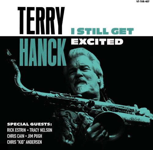 Terry Hanck - I Still Get Excited