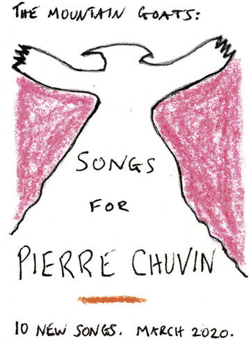 Mountain Goats - Songs For Pierre Chuvin