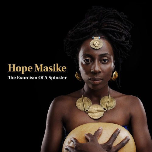 Hope Masike - Exorcism Of A Spinster