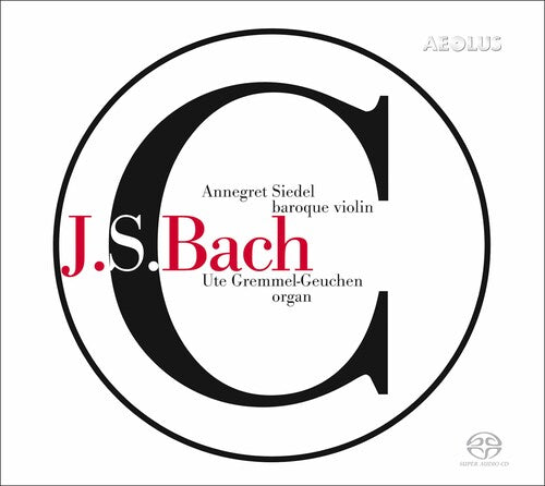 J.S. Bach / Siedel/ Gremmel-Geuchen - Works for Violin & Organ